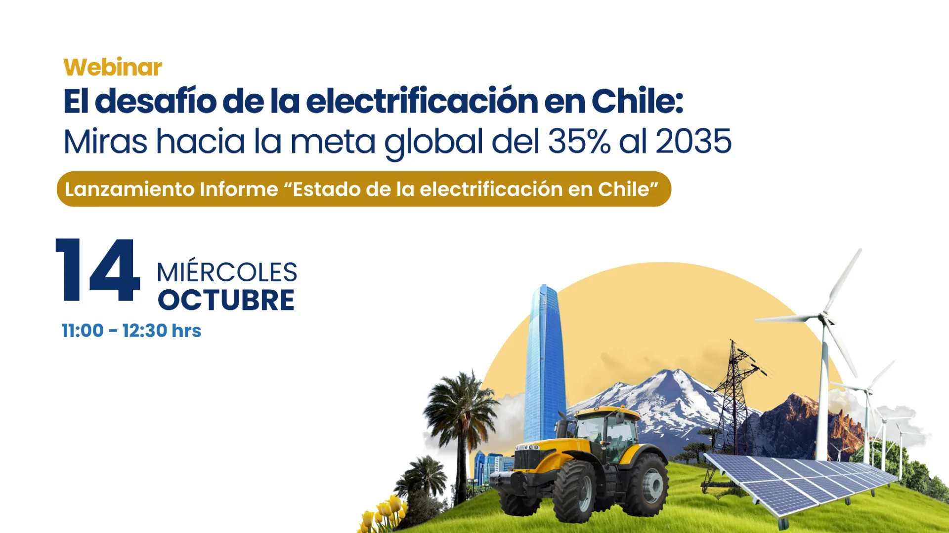 Sé parte del webinar “El desafío de la electrificación en Chile: Miras hacia la meta global del 35% al 2035 ”